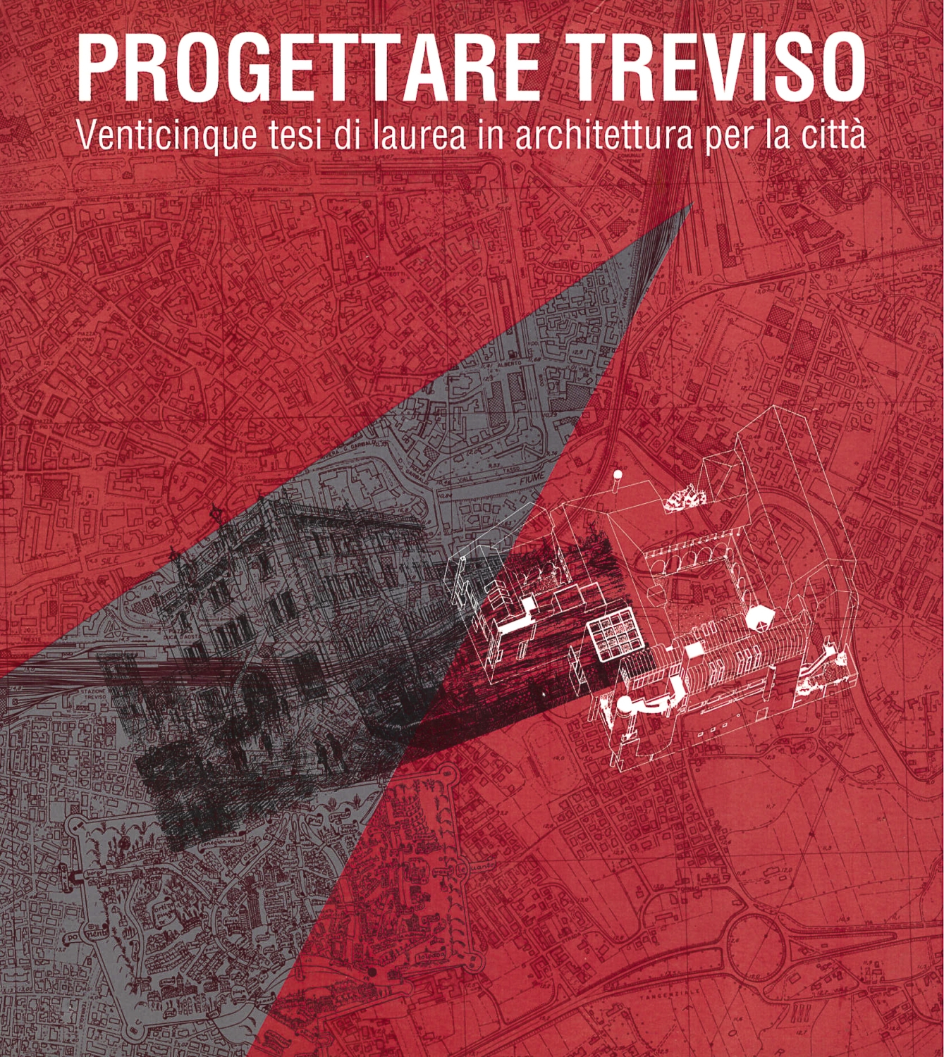 FASCICOLO della mostra - PROGETTARE TREVISO Casa dei Carraresi-TV - Espone un progetto per la biblioteca comunale di Treviso